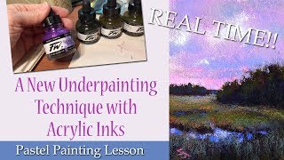 A New Underpainting Technique with Acrylic Inks / REAL TIME Lesson!