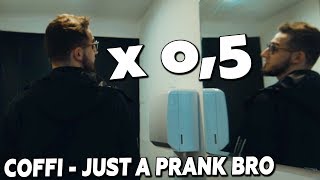 РЕАКЦИЯ ФРЕША НА КЛИП КОФФИ В СКОРОСТИ ЗАМЕДЛЕНИЯ 0,5 - COFFI - JUST A PRANK BRO (3 МИЛЛИОНА)