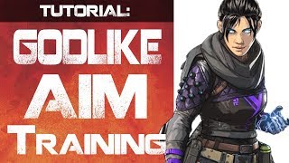 How To Get GODLIKE AIM in Apex Legends - Aim Practice Guide by Iddqd