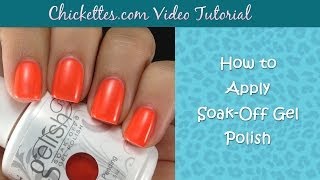 How to Apply Soak Off Gel Polish