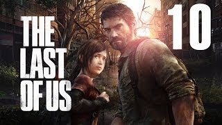 The Last of Us [Одни из нас] #10 - Дорога к школе