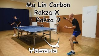 YASAKA Rakza X / Rakza 9 / Ma Lin Carbon blade