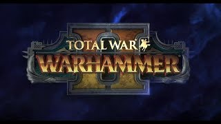 Total War: Warhammer II ВЫСШИЕ ЭЛЬФЫ ПРОХОЖДЕНИЕ НА РУССКОМ # 2