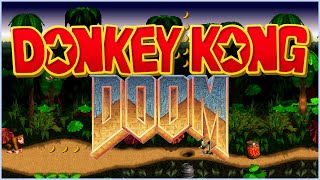 Lets Play Donkey Kong DOOM!