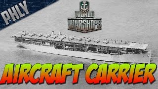 World Of Warships Aircraft Carrier Gameplay! Air Superiority!