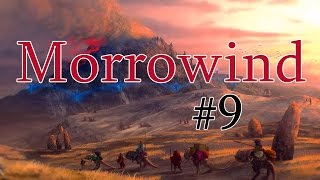 Morrowind прохождение часть 9 (Аркнтанд)