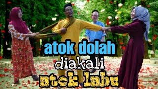 ATOK DOLAH DIAKALI ATOK LABU  [DATOK NGAKALI MELAYU LANGKAT]
