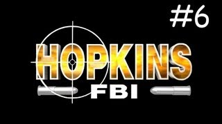 Let's Play Hopkins FBI cz.6