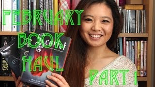 BOOK HAUL | February 2014 (Part 1)