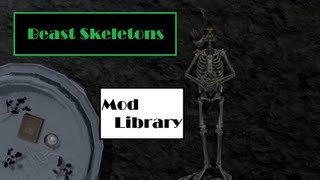 Beast Skeletons - Skyrim Mod Library