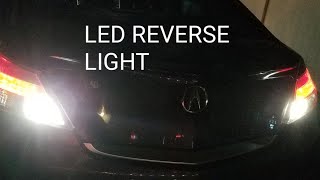 ACURA TL 2009 2010 2011 2012 2013 2014 TAILLIGHT REPLACEMENT AND LED REVERSE LIGHT UPGRADE TUTORIAL