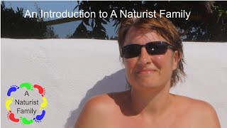 A Naturist Family  - A Brief-"less" Introduction - # 1