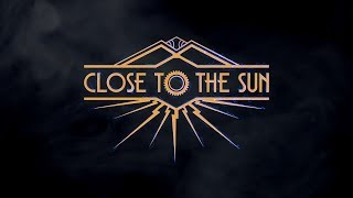 Close To The Sun. Стрим №1. Владения Гермеса. Огонь Прометея. Домашний очаг Гестии.