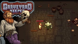 Dungeon Run! – Let's Play Graveyard Keeper – Part 56