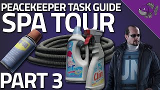 Peacekeeper: Spa Tour - Part 3 - Task Guide 0.11.5 - Escape From Tarkov