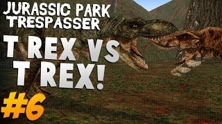 Jurassic Park: Trespasser | Let's Play #6 | T-Rex vs T-Rex!
