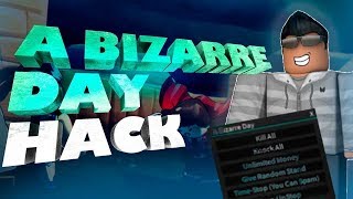 A Bizarre Day Hack/Script ROBLOX - (UNLIMITED MONEY & MORE!!!) / Synapse X download