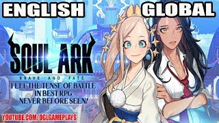 Soul Ark: Brave and Fate - English Gameplay - Global release (Android/iOS)