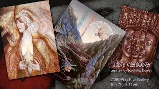 “Tiny Visions” + “Rising Stars of LA” Hive Gallery Show Room Tour July 2018