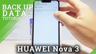How to Enable Back Up Data on HUAWEI Nova 3 - Allow Google Backup |HardReset.Info