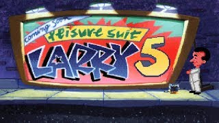 Leisure Suit Larry 5 Walkthrough