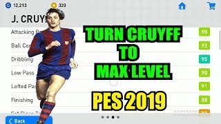 Level up players in pes | How to turn J.CRUYFF to MAX LEVEL in PES 2019