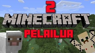 Pelataan Minecraftia #2 - Perverssi!
