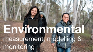 Environmental measurement, modelling and monitoring