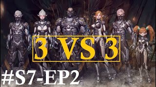 Lineage 2 Revolution -Orc Destroyer (Warrior) 3v3, Never Give Up SEASON 7  Episode 2