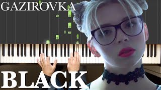 Gazirovka - Black | Piano tutorial
