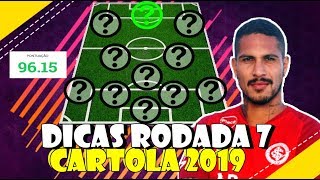 DICAS RODADA 7 -TIME PARA MITAR ATUALIZADO - CARTOLA FC 2019