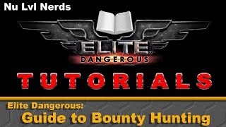 Elite Dangerous Guide to Bounty Hunting
