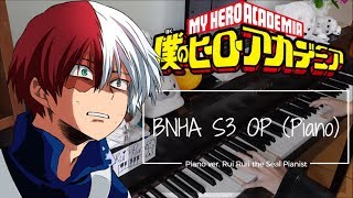 Boku no Hero Academia S3 OP (Piano) //「ODD FUTURE」- UVERworld | Rui Ruii the Seal Pianist