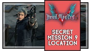 Devil May Cry 5 Secret Mission 9 Location And Solution