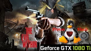The Evil Within (Steam Proton)