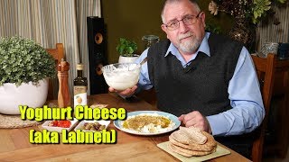 How to Make Yoghurt Cheese aka Labneh