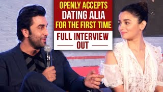 Ranbir Kapoor FINALLY ADMITS Being In A Relationship With Alia Bhatt