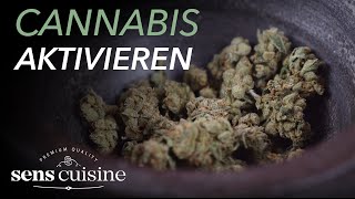 So aktivierst du dein Cannabis richtig!