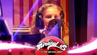 [MAKING-OF 1/2] "Miraculous" ? Lou & Lenni-Kim - "Ce mur qui nous sépare"