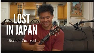 Lost In Japan - Shawn Mendes (Ukulele Tutorial)
