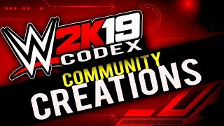 WWE2K19 PC CODEX : Get Community Creations Wrestlers/Arenas | NO MORE ERRORS!