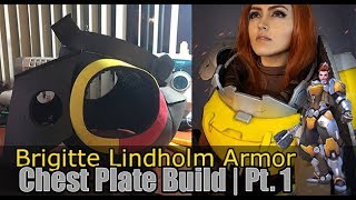 Brigitte Lindholm | Chest Plate-Pt. 1 | Cosplay Work Log