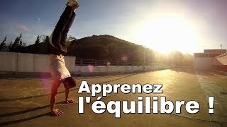 Comment faire l'Équilibre, l'Arbre Droit ou l'ATR très facilement ! 1/2 (Handstand)