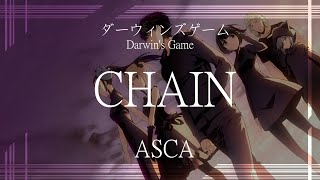 【中日字幕】【Darwin's Game OP】達爾文遊戲 ダーウィンズゲーム  ASCA - 《CHAIN》