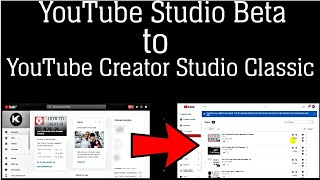 How To Change YouTube Studio Beta To YouTube Creator Studio Classic