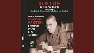 L'enfer c'est les autres (Commentaire de Jean-Paul Sartre)