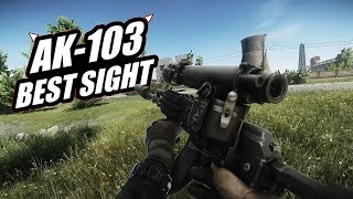 Escape From Tarkov - Ak-103 With The Best Sight