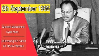 6 september 1965 | General Ayub Khan Speech Defence Day Speech In Urdu | Pak India War 1965 Video