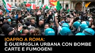 #IoApro a Roma: è guerriglia urbana con bombe carte e fumogeni