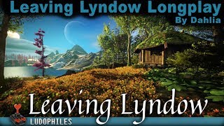 Leaving Lyndow - Full playthrough / Longplay / Walkthrough (no commentary)